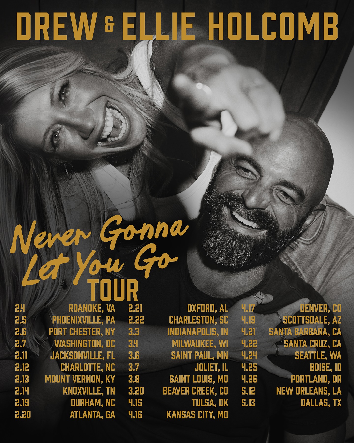 Drew and Ellie Holcomb Never Gonna Let You Go Tour Poster 2026